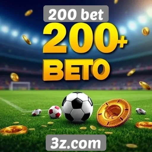 Promoções e bônus atraentes no 200 bet